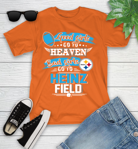 Pittsburgh Steelers NFL Bad Girls Go To Heinz Field Shirt Youth T-Shirt 9