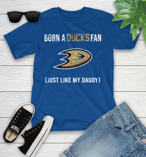 NHL Anaheim Ducks Hockey Loyal Fan Just Like My Daddy Shirt Youth T-Shirt 10