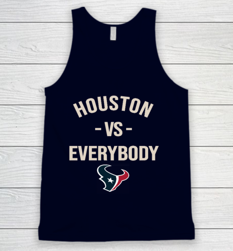 Houston Texans Vs Everybody Tank Top 2