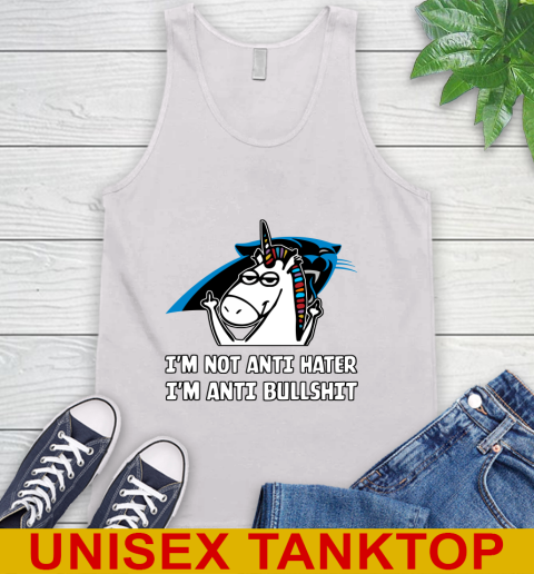 Carolina Panthers NFL Football Unicorn I'm Not Anti Hater I'm Anti Bullshit Tank Top