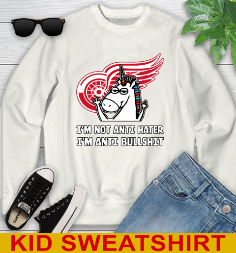 Detroit Red Wings NHL Hockey Unicorn I'm Not Anti Hater I'm Anti Bullshit Youth Sweatshirt