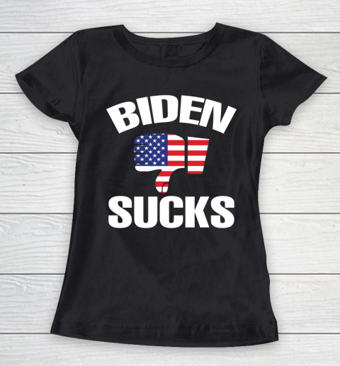 Biden Sucks Anti Biden Supporter Women's T-Shirt