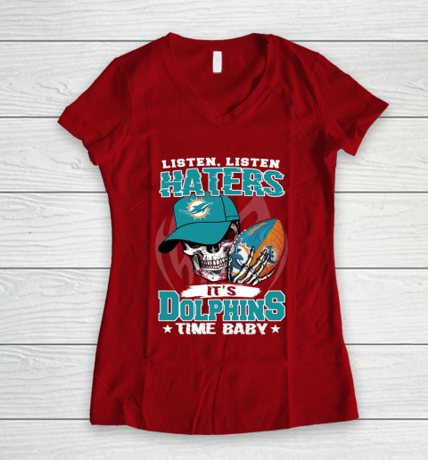 Listen Haters It is DOLPHINS Time Baby NFL Women's V-Neck T-Shirt 8