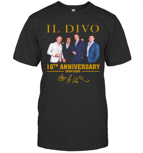 IL Divo Operatic Pop Band 16Th Anniversary 2004 2020 Signature T-Shirt