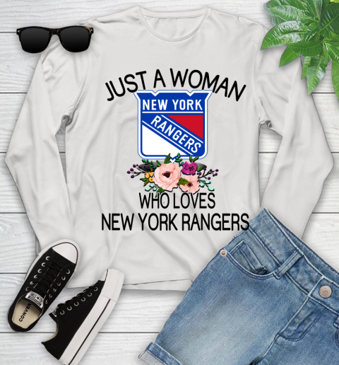 NHL Just A Woman Who Loves New York Rangers Hockey Sports Youth Long Sleeve