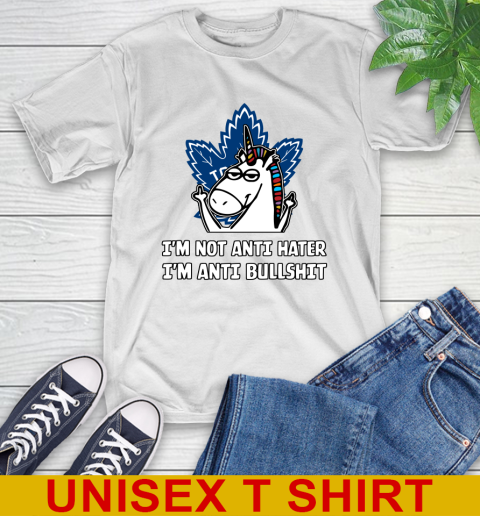 Toronto Maple Leafs NHL Hockey Unicorn I'm Not Anti Hater I'm Anti Bullshit T-Shirt