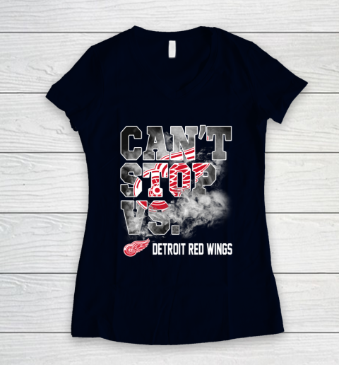 NHL Detroit Red Wings Hockey Can't Stop Vs Women's V-Neck T-Shirt 2