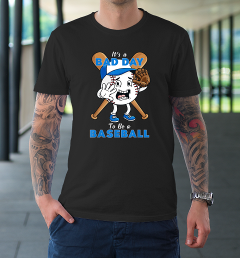 It's A Bad Day To Be A Baseball Funny Pitcher Hitter T-Shirt