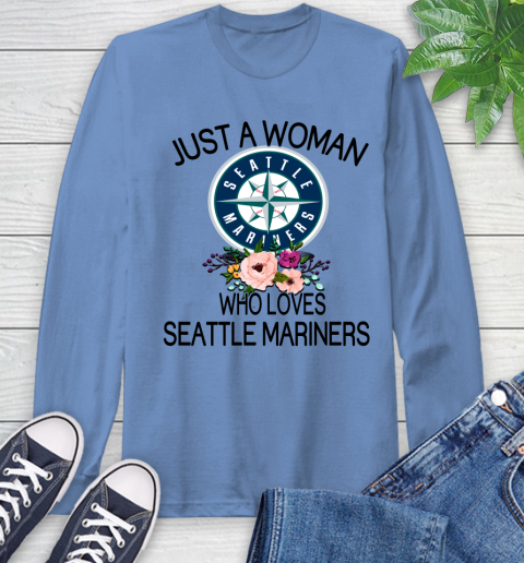 MLB Just A Woman Who Loves Seattle Mariners Baseball Sports Long Sleeve T-Shirt 10