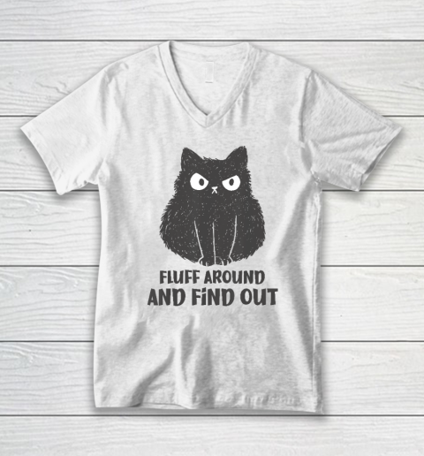 Funny Cat Shirt Fluff Around and Find Out V-Neck T-Shirt