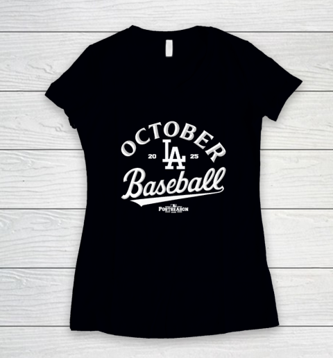 October Baseball LA Dodgers 2025 Women's V-Neck T-Shirt