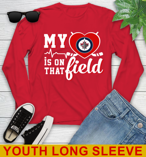 NHL My Heart Is On That Field Hockey Sports Winnipeg Jets Youth Long Sleeve 11