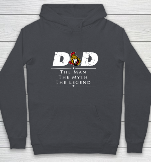 Ottawa Senators NHL Ice Hockey Dad The Man The Myth The Legend Youth Hoodie 5