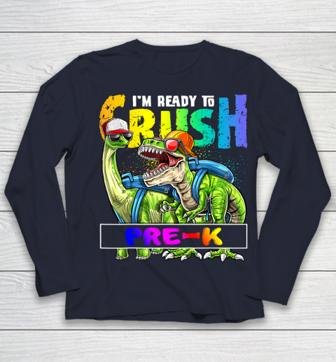 Next Level t shirts I m Ready To Crush Pre K T Rex Dino Holding Pencil Back To School Youth Long Sleeve 10