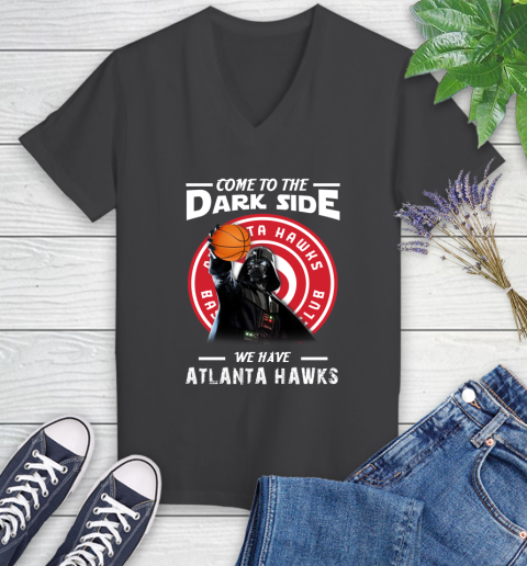 NBA Come To The Dark Side We Have Atlanta Hawks Star Wars Darth Vader Basketball Women's V-Neck T-Shirt 8
