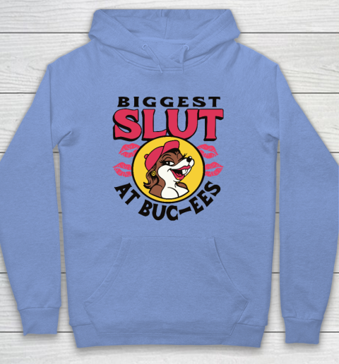 The Biggest Slut At Bucee's The Gas Station Hoodie 7