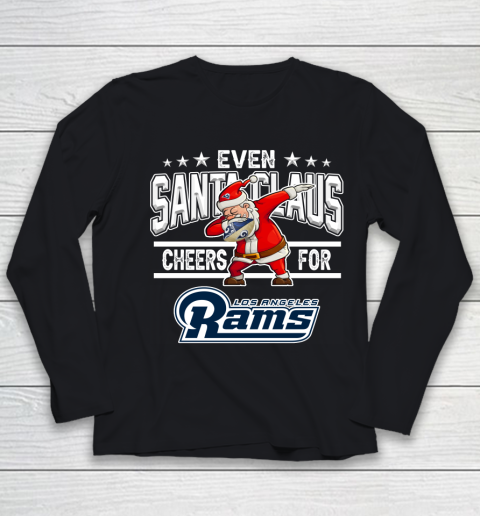 Los Angeles Rams Even Santa Claus Cheers For Christmas NFL Youth Long Sleeve