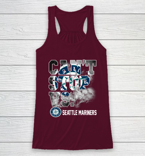 MLB Seattle Mariners Baseball Can't Stop Vs Mariners Racerback Tank 2