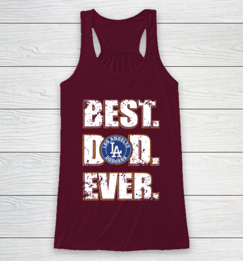 MLB Los Angeles Dodgers Baseball Best Dad Ever Family Shirt Racerback Tank 2