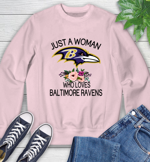 NFL Just A Woman Who Loves Baltimore Ravens Football Sports Sweatshirt 6