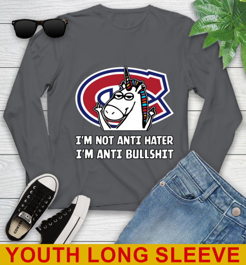 Montreal Canadiens NHL Hockey Unicorn I'm Not Anti Hater I'm Anti Bullshit Youth Long Sleeve 9