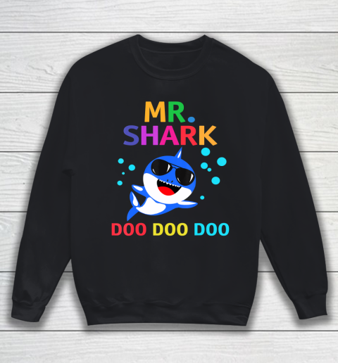 Father gift shirt Mens Mr. Shark shirt Funny Father's Day gift T Shirt Sweatshirt