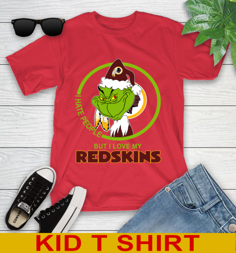 Washington Redskins NFL Christmas Grinch I Hate People But I Love My Favorite Football Team Youth T-Shirt 10