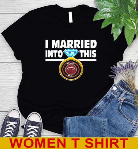 Miami Heat NBA Basketball I Married Into This My Team Sports Women's T-Shirt