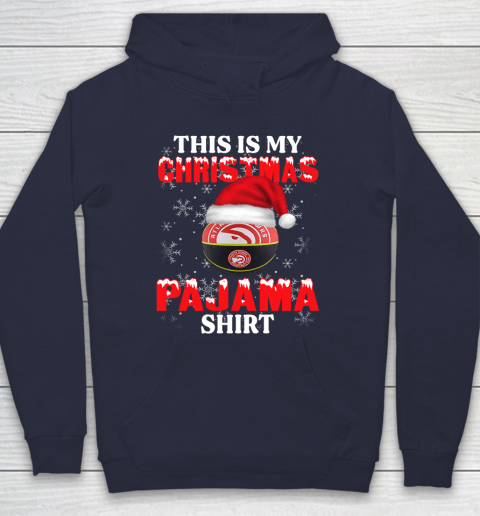 Atlanta Hawks This Is My Christmas Pajama Shirt NBA Hoodie 2