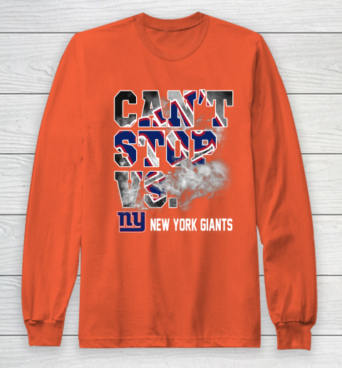 NFL New York Giants Can't Stop Vs Long Sleeve T-Shirt 3