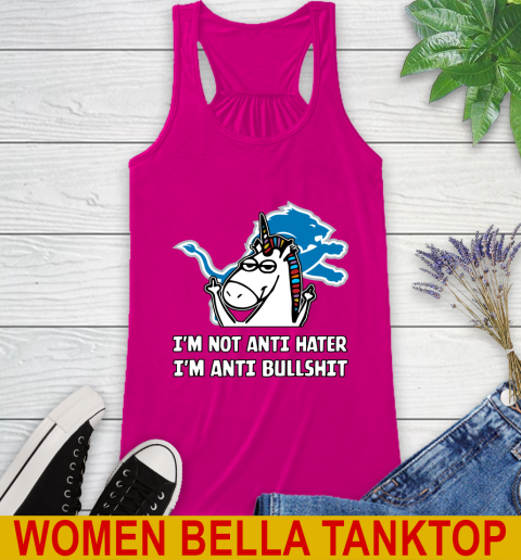 Detroit Lions NFL Football Unicorn I'm Not Anti Hater I'm Anti Bullshit Racerback Tank 8