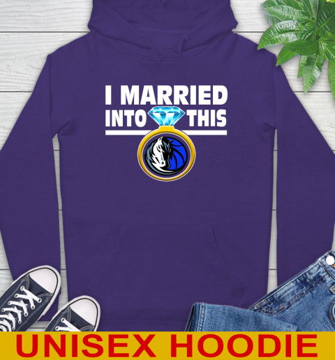 Dallas Mavericks NBA Basketball I Married Into This My Team Sports Hoodie 5