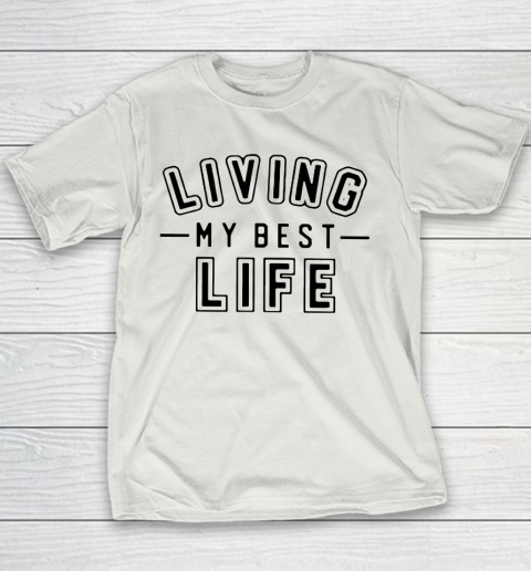UNIVERSITY GOLD Living My Best Life Youth T-Shirt 8