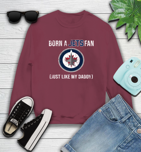 NHL Winnipeg Jets Hockey Loyal Fan Just Like My Daddy Shirt Sweatshirt 5
