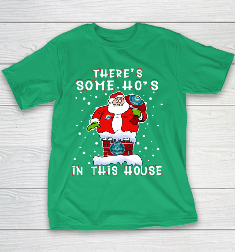 Miami Dolphins Christmas There Is Some Hos In This House Santa Stuck In The Chimney NFL Youth T-Shirt 3
