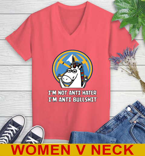 Denver Nuggets NBA Basketball Unicorn I'm Not Anti Hater I'm Anti Bullshit Women's V-Neck T-Shirt 7