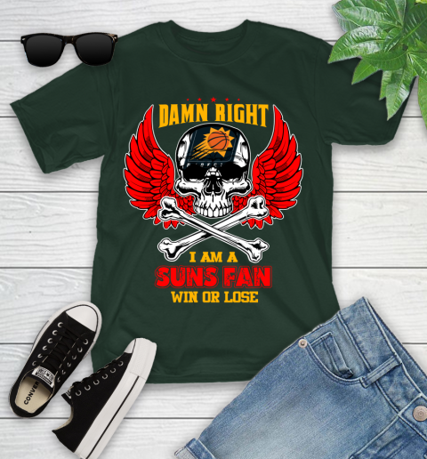 NBA Damn Right I Am A Phoenix Suns Win Or Lose Skull Basketball Sports Youth T-Shirt 5