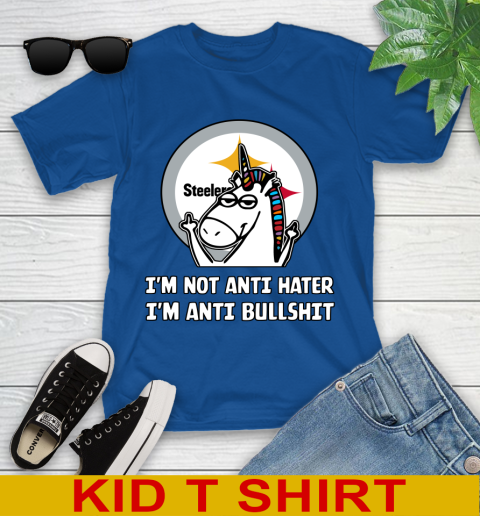 Pittsburgh Steelers NFL Football Unicorn I'm Not Anti Hater I'm Anti Bullshit Youth T-Shirt 9