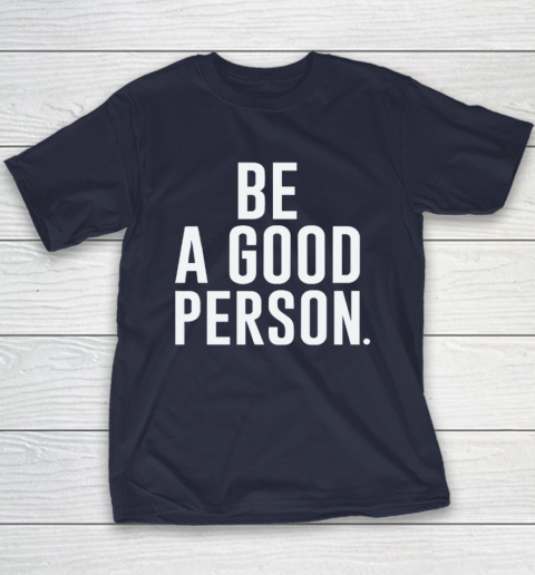 Jasson Domínguez Be A Good Person Youth T-Shirt 2