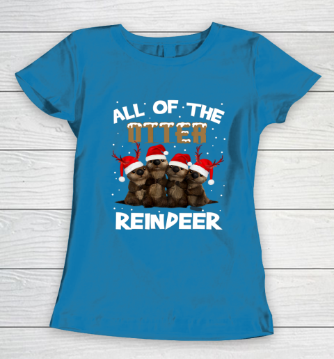 All Of Otter Reindeer Christmas Pajamas Tshirt Xmas Women's T-Shirt 6