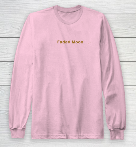 Faded Moon - At Least We Are All Under The Same Moon Long Sleeve T-Shirt 6