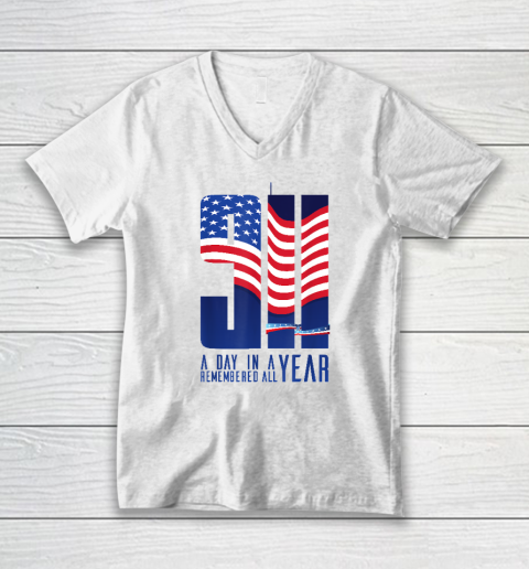 911 Memorial Twin Towers A Day In A Year Remember All V-Neck T-Shirt