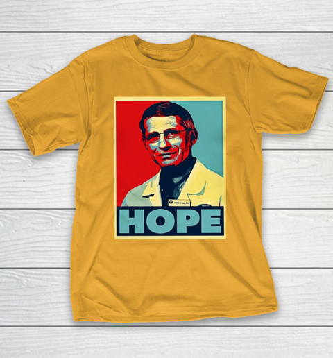 Dr Anthony Fauci Hope T-Shirt 3