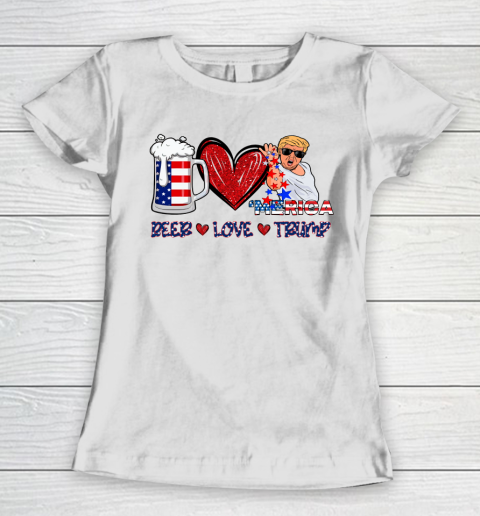 Beer Love Trump Tshirt Merica 4 Of July Independence Day Women's T-Shirt