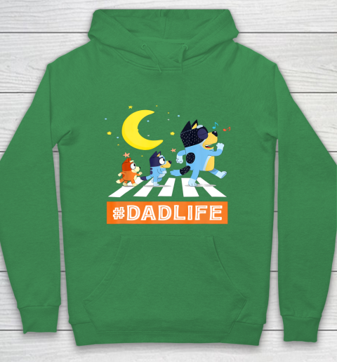 #Dadlife Blueys Dad Life Family Lover In My Life Fathers day Hoodie 5