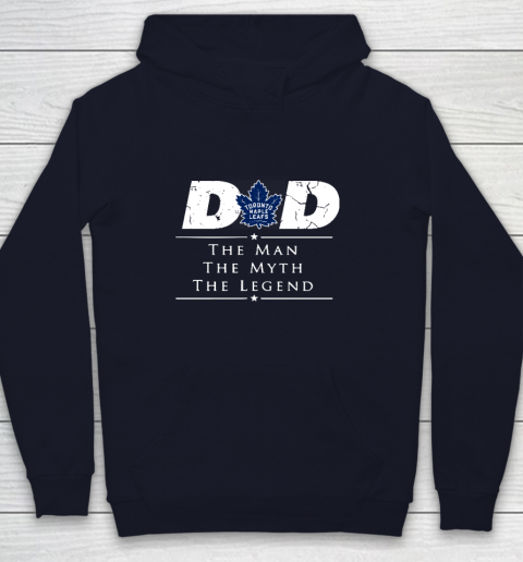 Toronto Maple Leafs NHL Ice Hockey Dad The Man The Myth The Legend Youth Hoodie 2