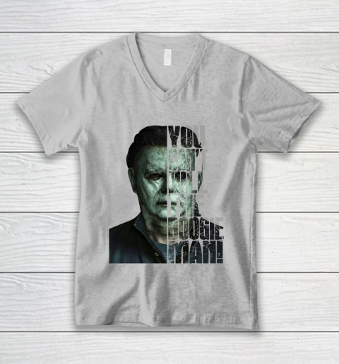 Halloween Michael Myers you cant kill the Boogeyman V-Neck T-Shirt 3