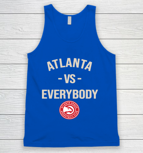 Atlanta Hawks Vs Everybody Tank Top 4
