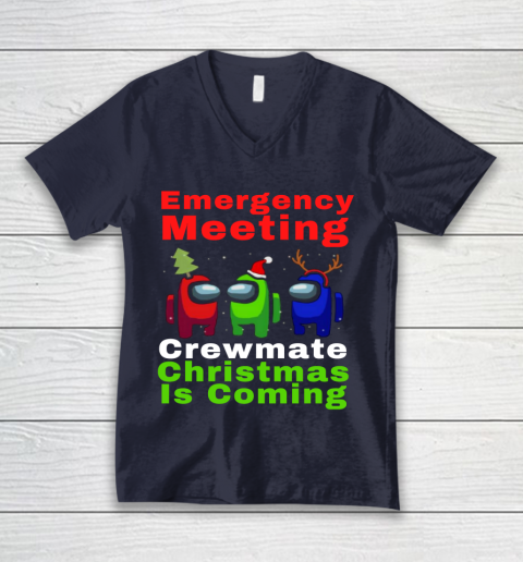 Among Us Emergency Meeting Crewmate Christmas Is Coming V-Neck T-Shirt 2