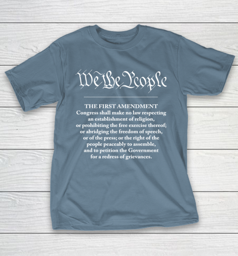 We The People  First Amendment T-Shirt 6
